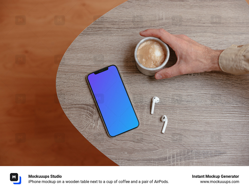 iPhone mockup on a wooden table next to a cup of coffee and a pair of AirPods.